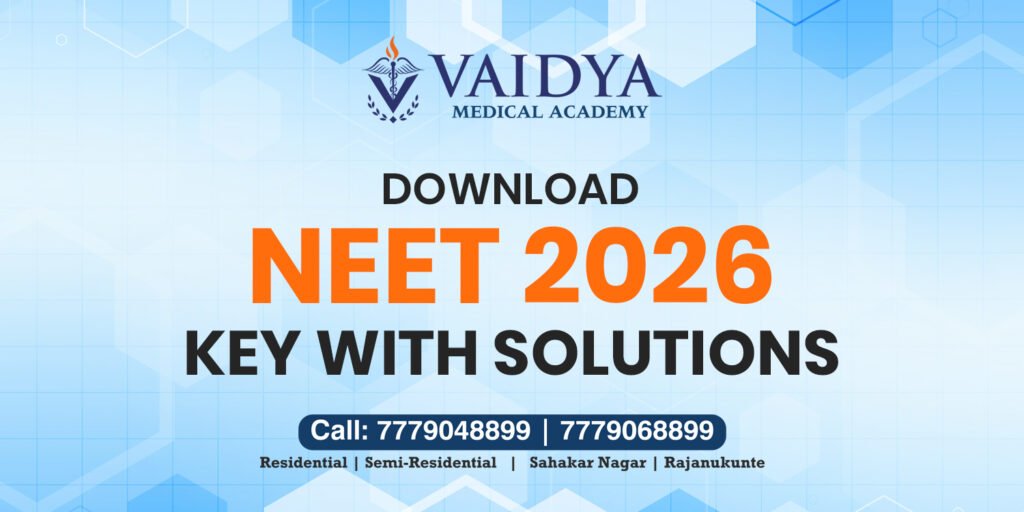 neet 2026 key answers best neet long term coaching centre in bangalore vaidya medical academy